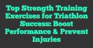 Top Strength Training Exercises for Triathlon Success: Boost ...